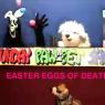EasterDeath!