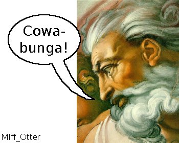 Miff_Otter-god-cowabunga