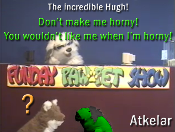 Atkelar-IncredibleHugh