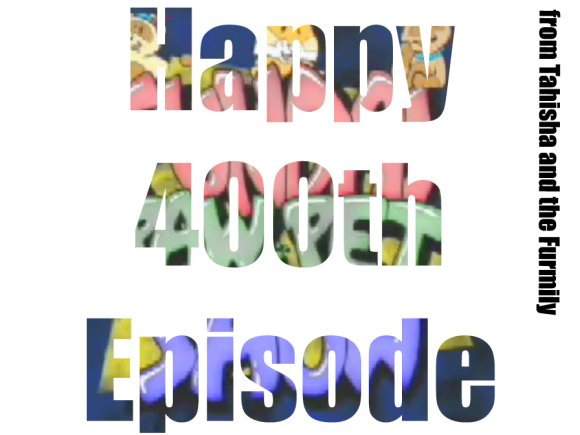 Tahisha-HAPPY_400th_EPISODE,_FPS