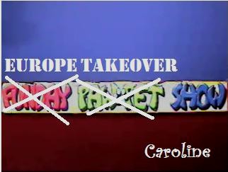Caroline-europe_takeover