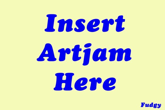 Fudgy-insert_artjam_here