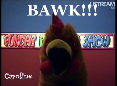 Caroline-bawkchicken