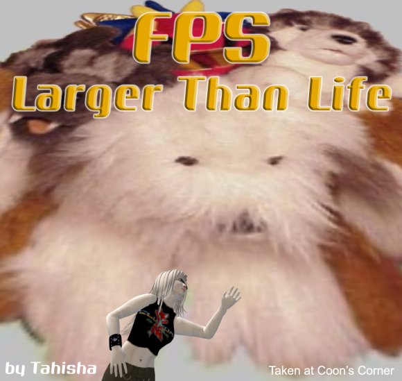 Tahisha-FPS_-_Larger_Than_Life