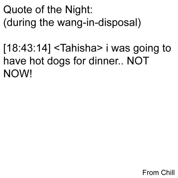Chill-2011-7-17__Quote_of_the_Night