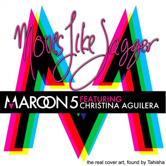 1) Moves Like Jagger real cover art