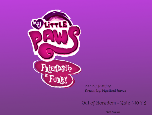 My Little Paws Friendship is Furry
