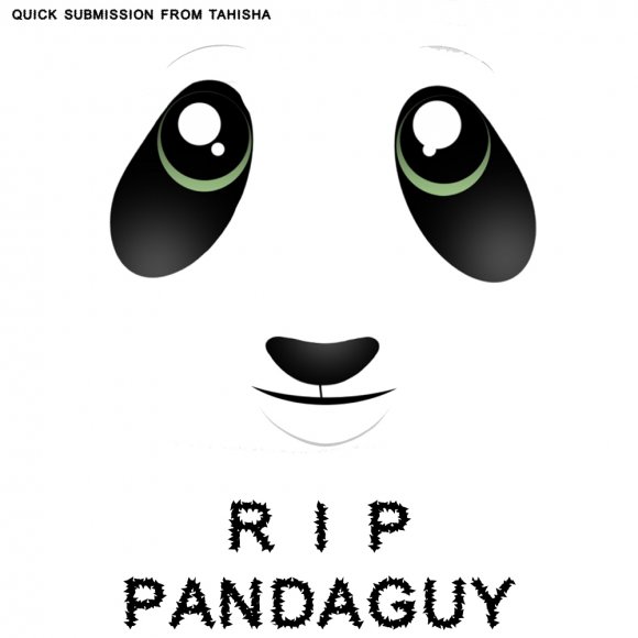RIP PandaGuy