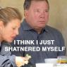 i-think-i-just-shatnered-myself-4038