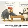 Legal tender v Lawful Money Scorch